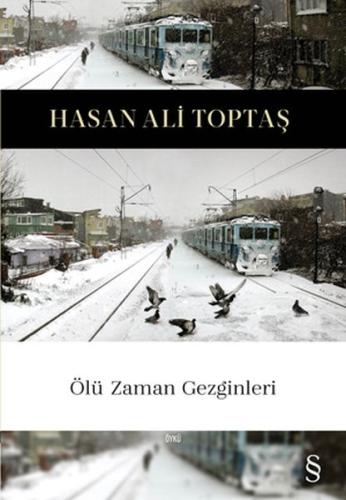 Ölü Zaman Gezginleri %10 indirimli Hasan Ali Toptaş