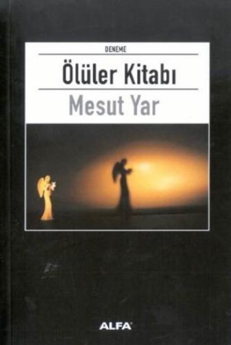 Ölüler Kitabı %10 indirimli Mesut Yar