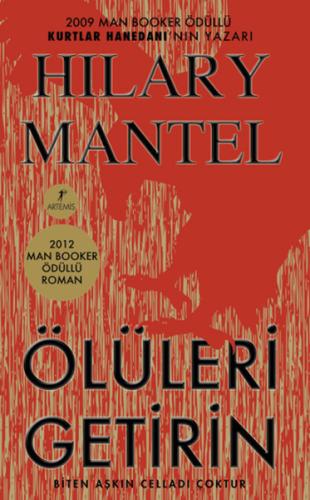 Ölüleri Getirin Hilary Mantel