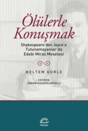 Ölülerle Konuşmak %10 indirimli Meltem Gürle