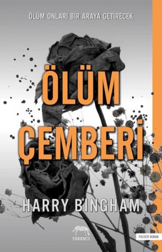 Ölüm Çemberi %10 indirimli Harry Bingham