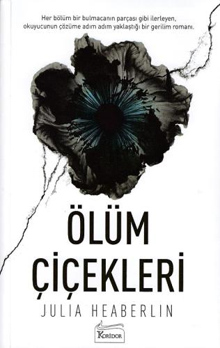 Ölüm Çiçekleri Julia Heaberlin