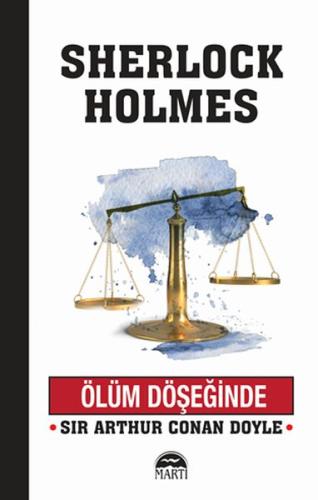 Ölüm Döşeğinde %30 indirimli Sir Arthur Conan Doyle