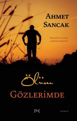 Ölüm Gözlerimde %17 indirimli Ahmet Sancak