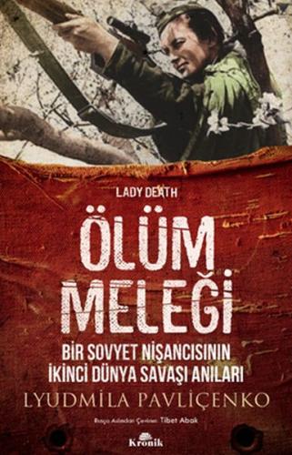 Ölüm Meleği %20 indirimli Lyudmila Pavliçenko