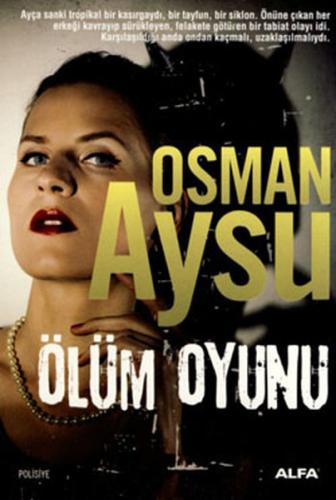 Ölüm Oyunu Osman Aysu