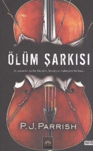 Ölüm Şarkısı P. J. Parrish