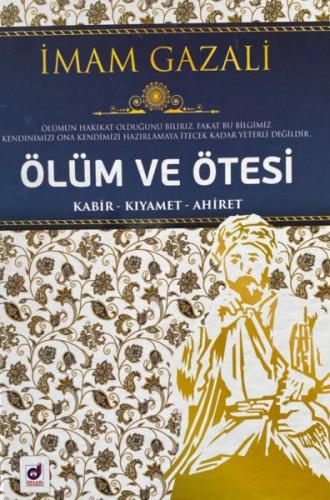 Ölüm ve Ötesi - Kabir-Kıyamet-Ahiret %23 indirimli İmam-ı Gazali