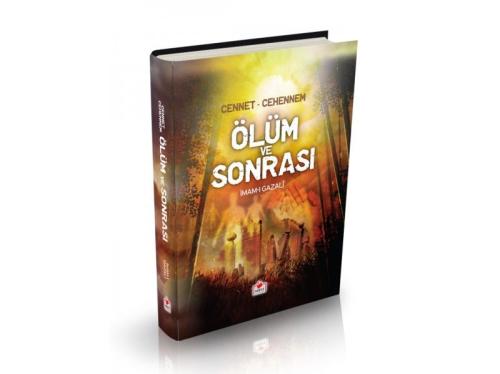 Ölüm ve Sonrası - Ciltli İmam-ı Gazali