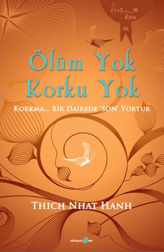 Ölüm Yok Korku Yok %10 indirimli Thich Nhat Hanh