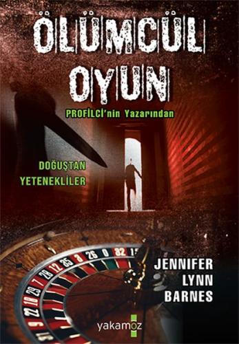 Ölümcül Oyun Jennifer Lynn Barnes