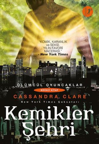 Ölümcül Oyuncaklar 1 Kemikler Şehri %10 indirimli Cassandra Clare