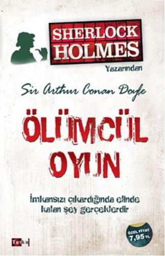 Ölümcül Oyun Sir Arthur Conan Doyle