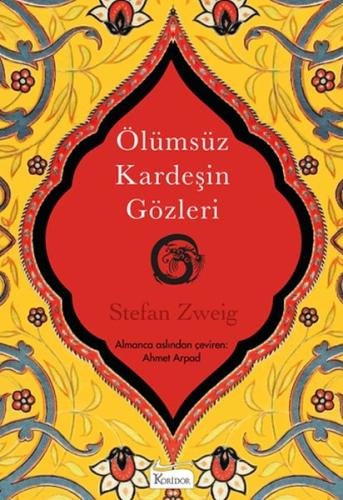 Ölümsüz Kardeşin Gözleri (Bez Ciltli) %25 indirimli Stefan Zweig