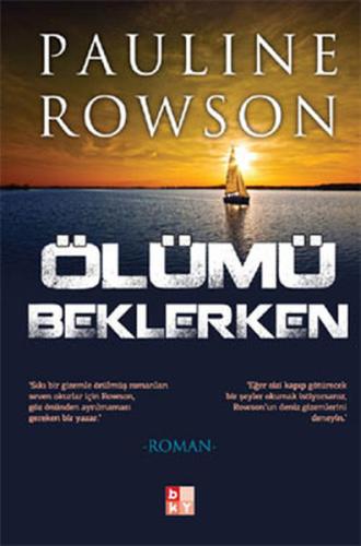 Ölümü beklerken %22 indirimli Pauline Rowson