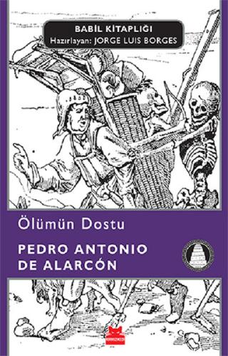 Ölümün Dostu %14 indirimli Pedro Antonio de Alarcon