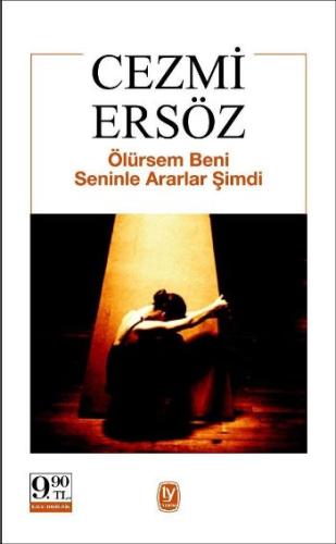 Ölürsem Beni Seninle Ararlar Şimdi (Cep Boy) Cezmi Ersöz