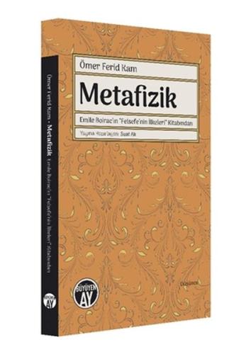 Ömer Ferid Kam Metafizik Suat Ak