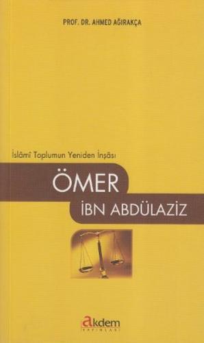 Ömer İbn Abdülaziz Ahmed Ağırakça