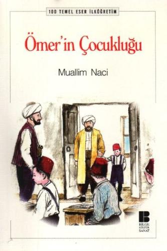 Ömer’in Çocukluğu (İlköğretim) %14 indirimli Muallim Naci