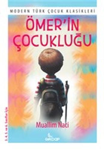 Ömer’in Çocukluğu %25 indirimli Muallim Naci