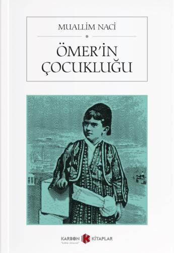 Ömer’in Çocukluğu %14 indirimli Muallim Naci