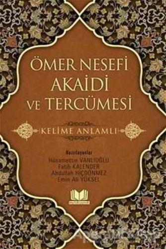 Ömer Nesefi Akaidi ve Tercümesi %10 indirimli Fatih Kalender