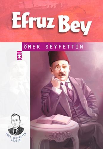 Ömer Seyfettin Dizisi Efruz Bey %20 indirimli Ömer Seyfettin