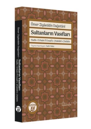 Ömer Ziyâeddin Dağıstânî Sultanların Vasıfları Fatih Yıldız