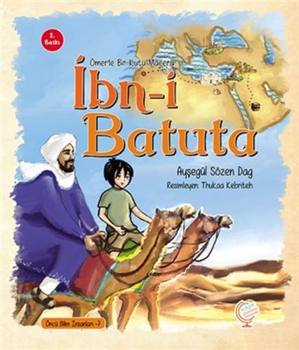 Ömer'le Bir Kutu Macera: İbn-i Batuta %18 indirimli Ayşegül Sözen Dağ