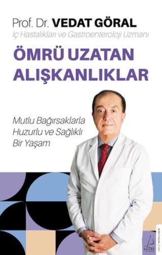 Ömrü Uzatan Alışkanlıklar Vedat Göral