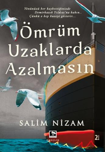 Ömrüm Uzaklarda Azalmasın %25 indirimli Salim Nizam