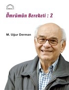 Ömrümün Bereketi - 2 %15 indirimli M. Uğur Derman