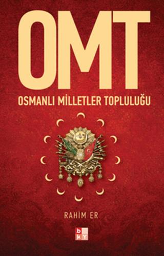 OMT Osmanlı Milletler Topluluğu %22 indirimli Rahim Er