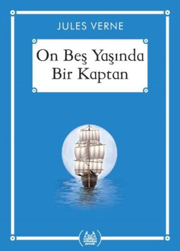 On Beş Yaşında Bir Kaptan - Gökkuşağı Cep Kitap Dizisi %10 indirimli J