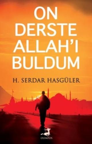 On Derste Allah'ı Buldum %37 indirimli H. Serdar Hasgüler