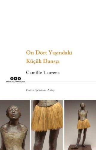 On Dört Yaşındaki Küçük Dansçı %18 indirimli Camille Laurens