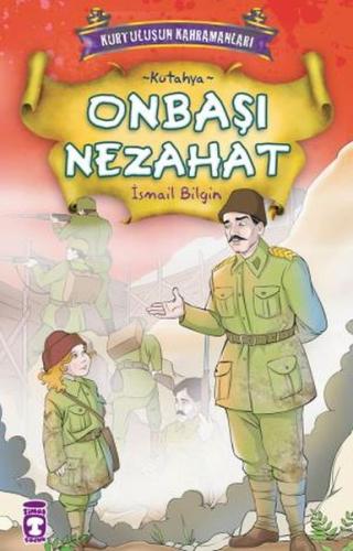 Onbaşı Nezahat %15 indirimli İsmail Bilgin