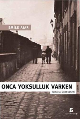 Onca Yoksulluk Varken Emile Ajar