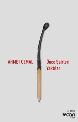 Önce Şairleri Yaktılar %15 indirimli Ahmet Cemal