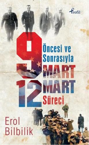 Öncesiyle ve Sonrasıyla 9 - 12 Mart Süresi %17 indirimli Erol Bilbilik