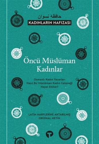 Öncü Müslüman Kadınlar - Kadınların Hafızası %14 indirimli Kolektif