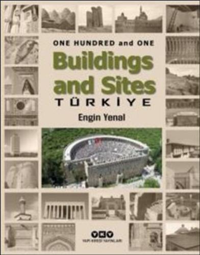 One Hundred And One Buildings And Sites Türkiye %18 indirimli Engin Ye