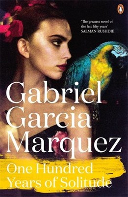 One Hundred Years of Solitude Gabriel Garcia Marquez