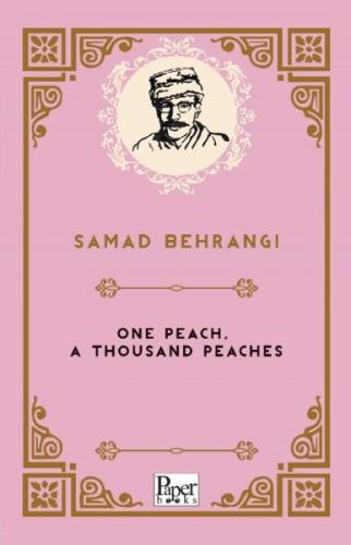 One Peach a Thousand Peaches (İngilizce Kitap) %12 indirimli SAMED BAH