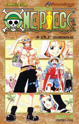 One Piece 18. Cilt - ve Karşınızda, Ace %15 indirimli Eiiçiro Oda