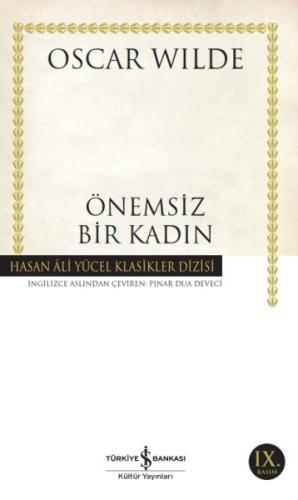 Önemsiz Bir Kadın - Hasan Ali Yücel Klasikleri %31 indirimli Oscar Wil