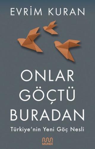 Onlar Göçtü Buradan %15 indirimli Evrim Kuran