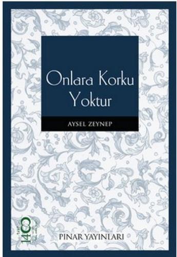 Onlara Korku Yoktur %26 indirimli Aysel Zeynep