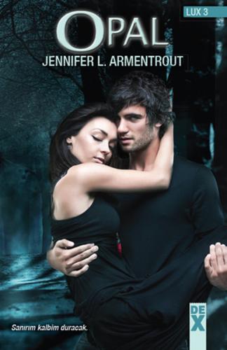 Opal / Lux 3 %10 indirimli Jennifer L. Armentrout